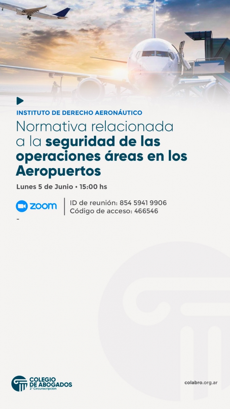 Normativa relacionada a la seguridad de las operaciones áreas en los Aeropuertos - 05/06/2023